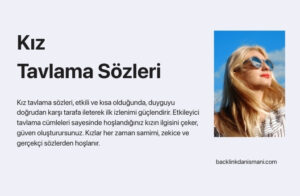 Kız Tavlama Sözleri