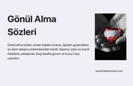 Gönül alma sözleri